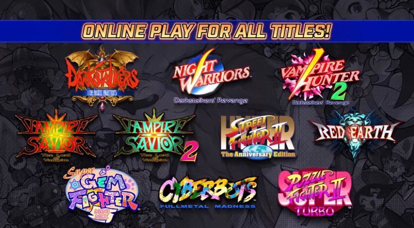 Capcom announced their fighting game collection, including all releases from the "Darkstalkers" series (known as Vampire Hunter and Vampire Savior: Lord of Vampire in Japan).